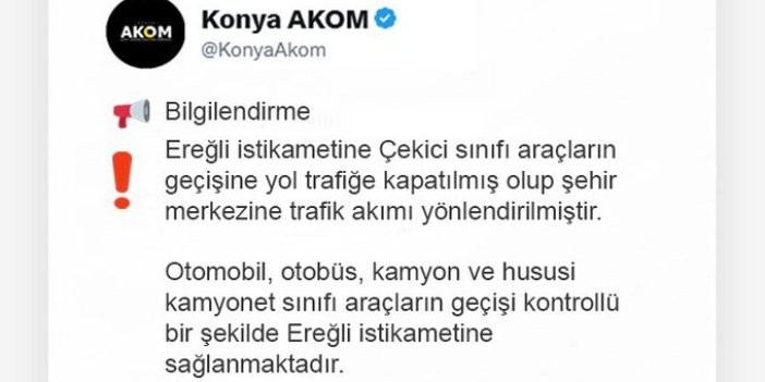 AKOM duyurdu: Konya'da o yol trafiğe açıldı