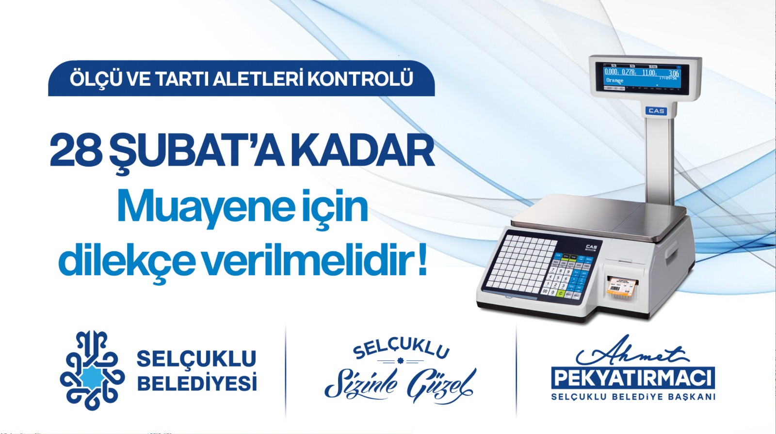 Selçuklu ölçü ve tartıda son beyan tarihi 28 Şubat