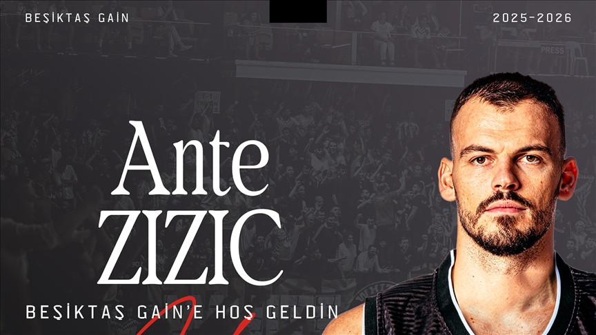 Beşiktaş GAİN, Hırvat basketbolcu Ante Zizic'i kadrosuna kattı