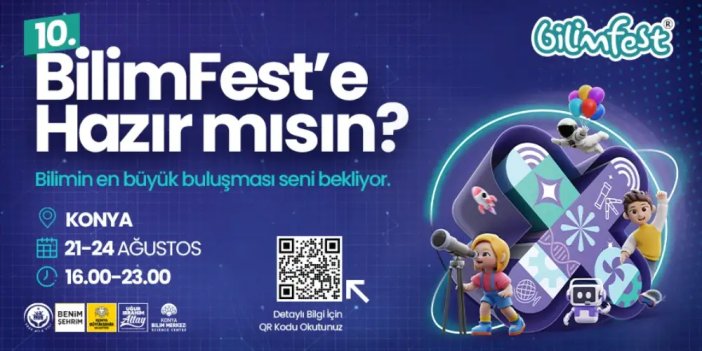 10. Konya Bilim Festivali başladı
