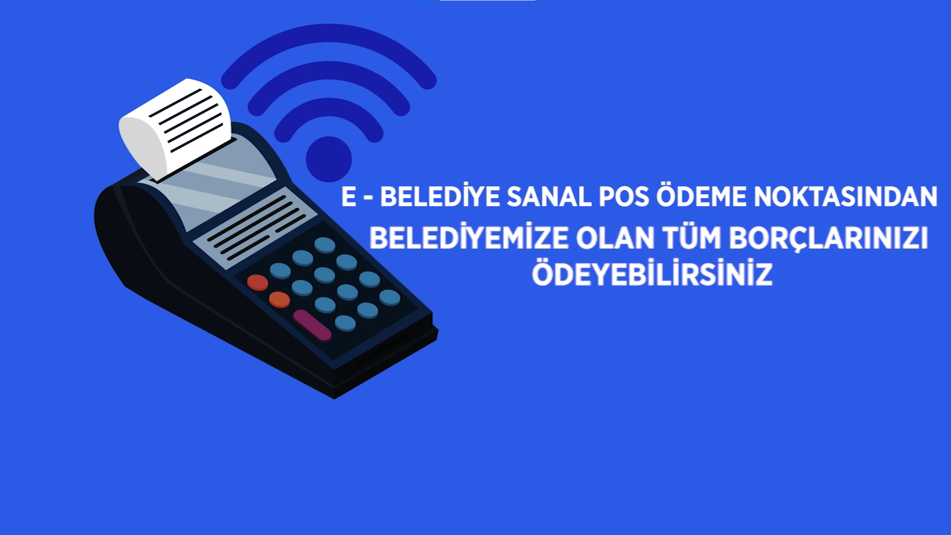 Çumra Belediyesi'nde E - Belediye Sanal Pos dönemi başladı