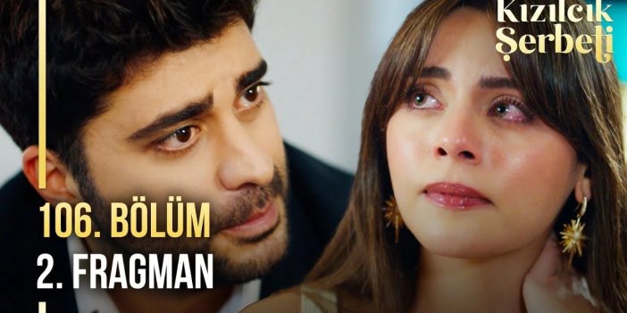 Kızılcık Şerbeti Yeni Sezon 106. Son Bölüm Fragmanı Full İzle