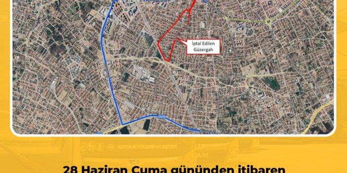 Konya'da önemli ulaşım duyurusu: Bu hattın güzergahı değişti