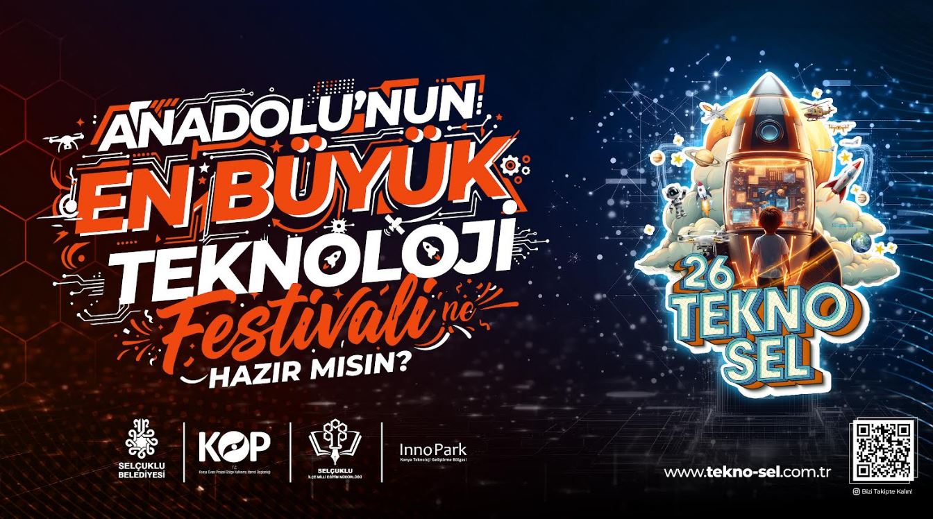 Anadolu’nun en büyük Teknoloji Festivalİ Selçuklu’da başlıyor