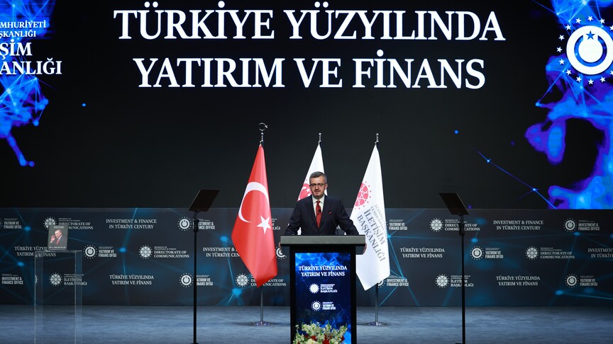 İletişim Başkanı Duran, Türkiye Yüzyılında Yatırım ve Finans Programı'na katıldı: