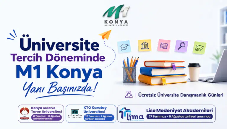 M1 Konya AVM'den üniversite adaylarına tercih desteği! Ücretsiz Danışmanlık Başlıyor