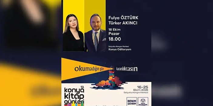 Konya Kitap Günleri'nde Fulya Öztürk ve Coşkun Başbuğ rüzgarı