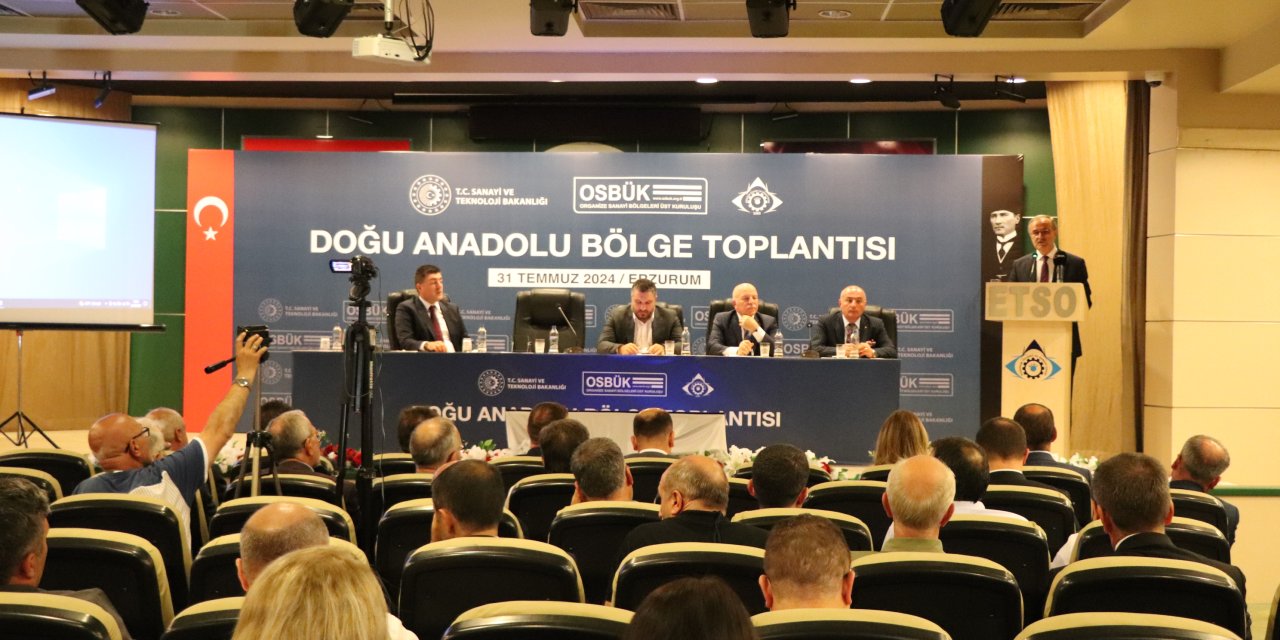 Doğu Anadolu Bölgesi OSB’lerle kalkınacak