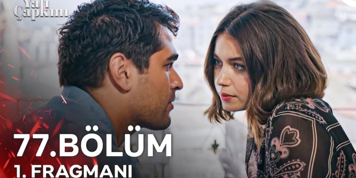 İnternette araştırılıyor! Yalı Çapkını 77. bölüm 1. fragman İZLE