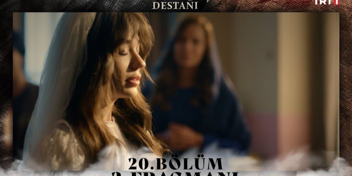 İzleyiciler araştırıyor! Kara Ağaç Destanı 20. bölüm izle full.
