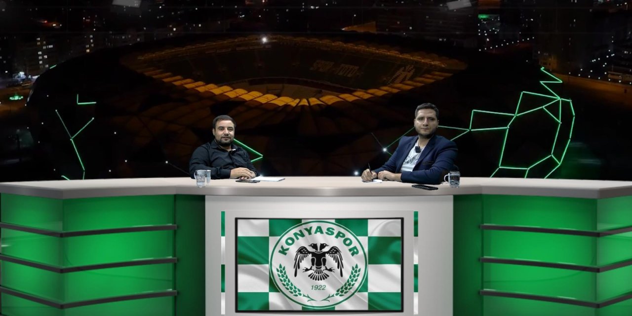 Spora Bakış'ta Konyaspor gündemi konuşuldu