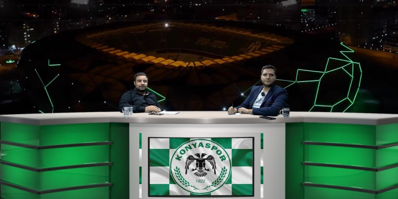 Spora Bakış'ta Konyaspor gündemi konuşuldu